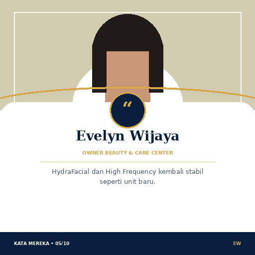 Testimoni Evelyn Wijaya — Owner Beauty & Care Center
